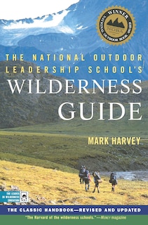 Front cover_The National Outdoor Leadership School's Wilderness Guide