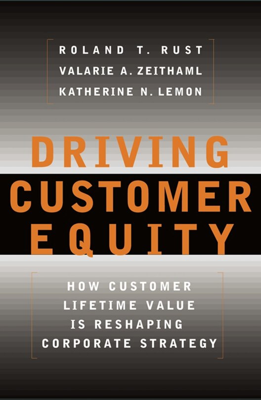 Front cover_Driving Customer Equity
