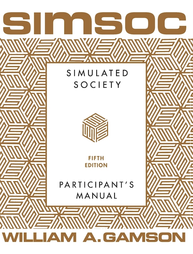 Front cover_SIMSOC: Simulated Society, Participant's Manual