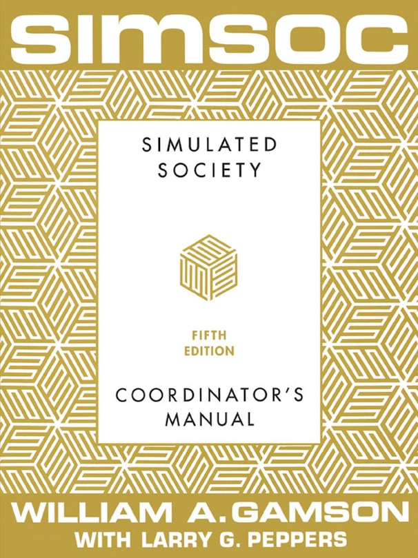 Front cover_SIMSOC: Simulated Society, Coordinator's Manual
