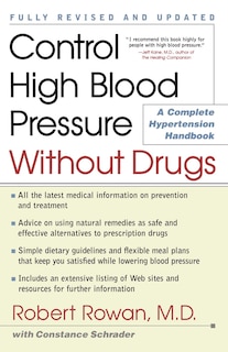 Control High Blood Pressure Without Drugs: A Complete Hypertension Handbook