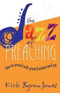 Couverture_The Jazz Of Preaching