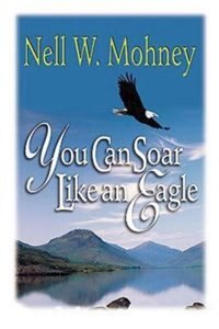 Front cover_You Can Soar Like An Eagle