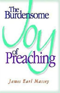 Front cover_The Burdensome Joy of Preaching