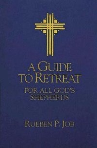Couverture_A Guide to Retreat for All God's Shepherds