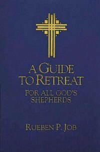 Couverture_A Guide to Retreat for All God's Shepherds
