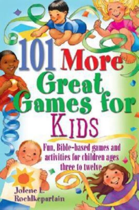Front cover_101 More Great Games for Kids