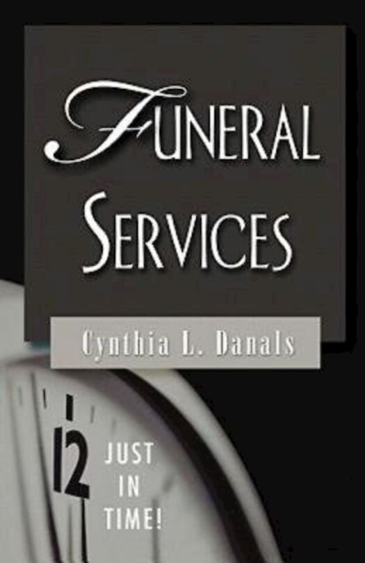 Front cover_Just in Time! Funeral Services