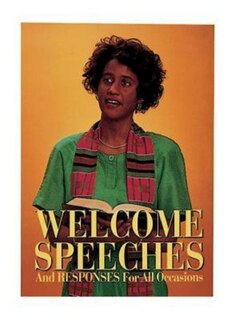 Front cover_Welcome Speeches and Responses for All Occasions