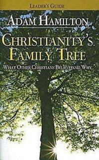 Front cover_Christianity's Family Tree Leader's Guide