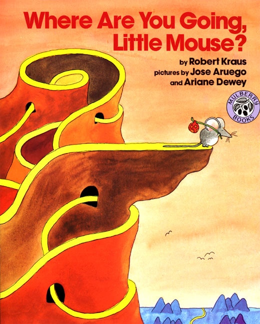 Front cover_Where Are You Going, Little Mouse?