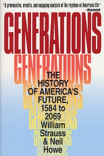 Generations: The History of America's Future, 1584 to 2069