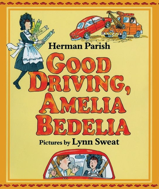 Front cover_Good Driving, Amelia Bedelia