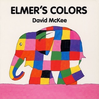 Front cover_Elmer's Colors Board Book