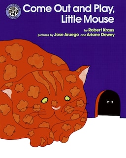 Front cover_Come Out And Play, Little Mouse