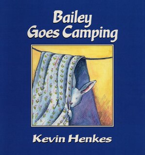 Front cover_Bailey Goes Camping