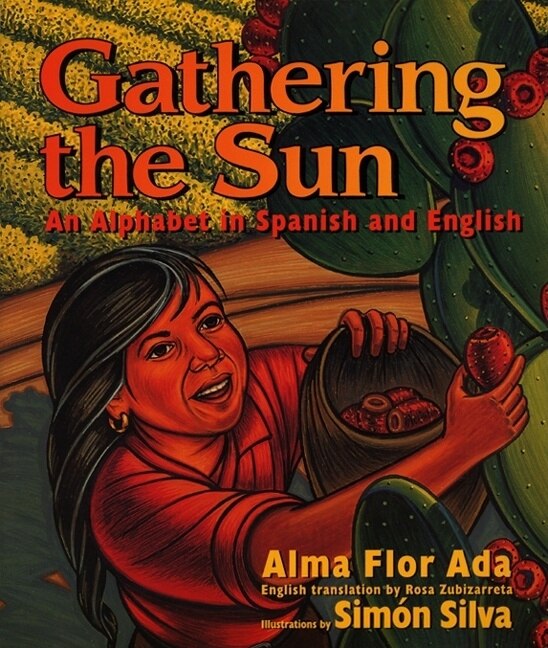Couverture_Gathering The Sun: An Alphabet In Spanish And English