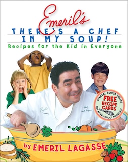 Couverture_Emeril's There's a Chef in My Soup!