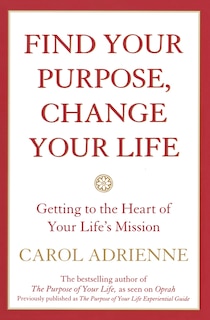 Couverture_Find Your Purpose, Change Your Life