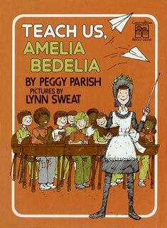 Front cover_Teach Us, Amelia Bedelia