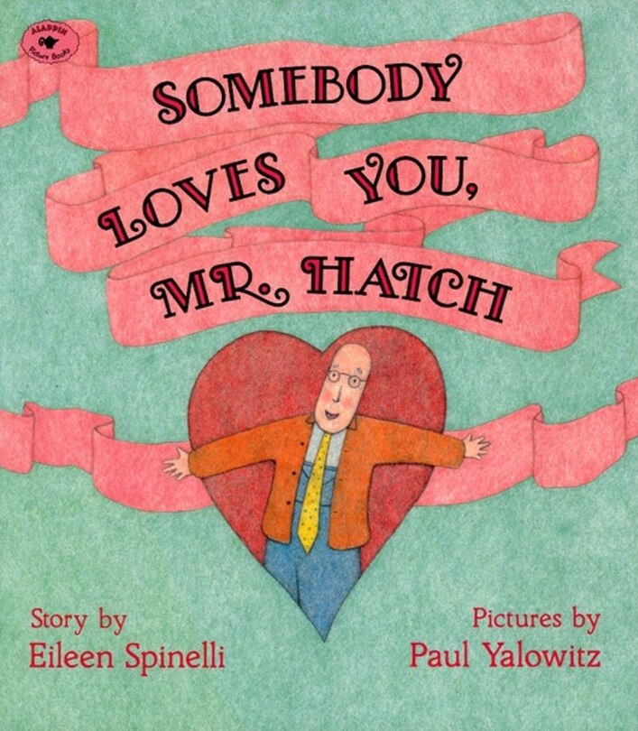 Couverture_Somebody Loves You, Mr. Hatch