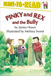 Front cover_Pinky and Rex and the Bully