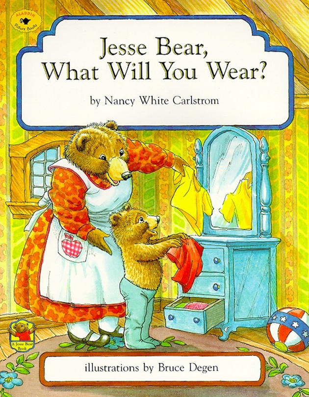 Couverture_Jesse Bear, What Will You Wear?