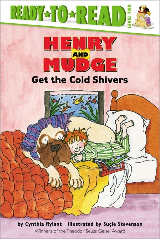 Henry and Mudge Get the Cold Shivers: Ready-to-Read Level 2