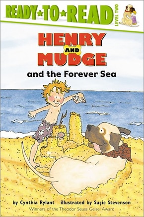 Henry and Mudge and the Forever Sea: Ready-to-Read Level 2