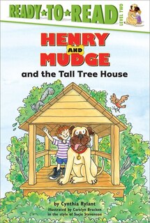 Front cover_Henry and Mudge and the Tall Tree House