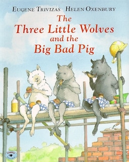 Front cover_The Three Little Wolves and the Big Bad Pig