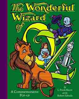The Wonderful Wizard Of Oz: Wonderful Wizard Of Oz by L. Frank Baum