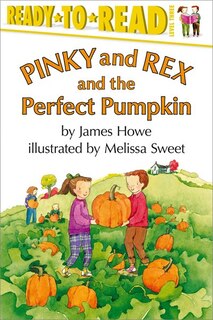 Couverture_Pinky and Rex and the Perfect Pumpkin