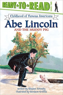 Couverture_Abe Lincoln and the Muddy Pig