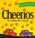 Cheerios El Libro De Jugar by Lee Wade