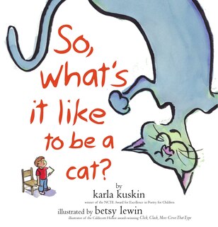 Front cover_So, What's It Like to Be a Cat?