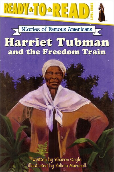 Front cover_Harriet Tubman and the Freedom Train