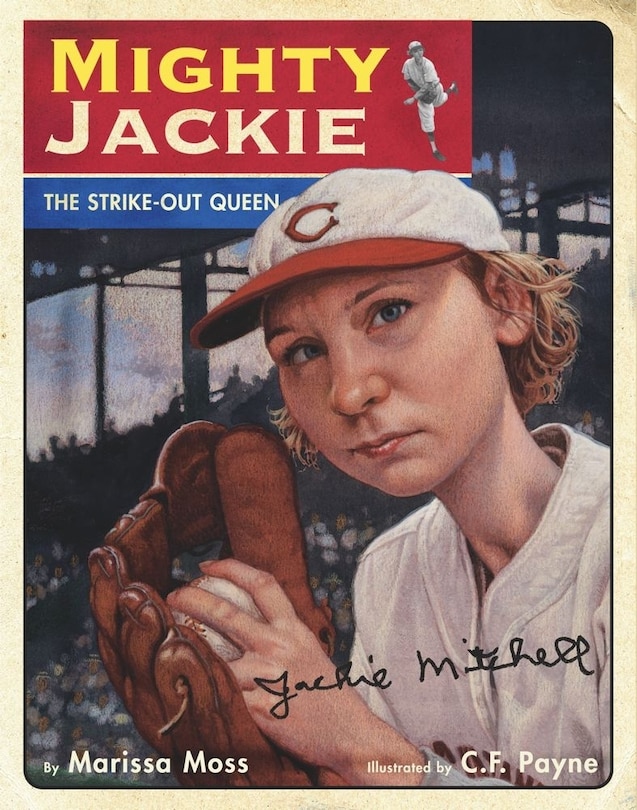 Mighty Jackie: The Strike-out Queen