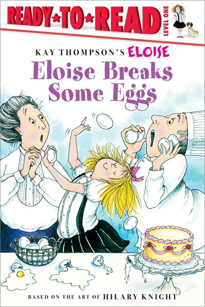 Front cover_Eloise Breaks Some Eggs/Ready-to-Read