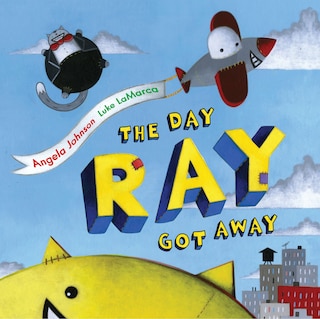 Front cover_The Day Ray Got Away