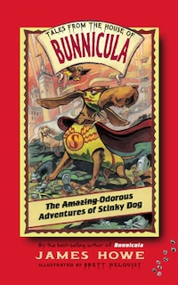 Front cover_The Odorous Adventures of Stinky Dog