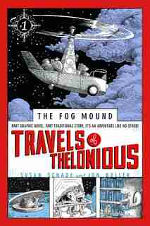 Travels of Thelonious by Susan Schade