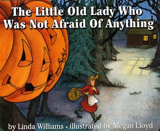 Front cover_The Little Old Lady Who Was Not Afraid of Anything