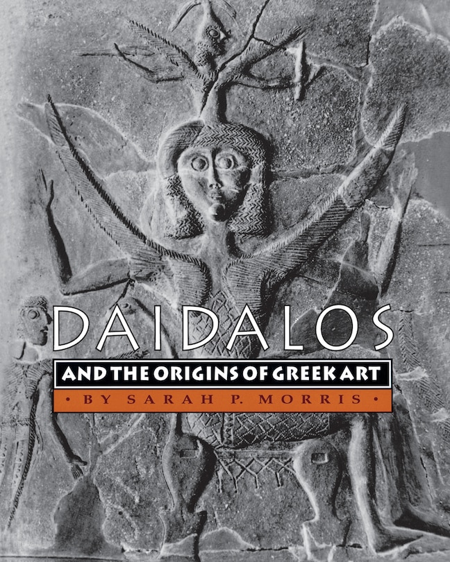 Front cover_Daidalos and the Origins of Greek Art