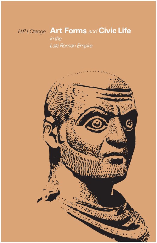 Couverture_Art Forms and Civic Life in the Late Roman Empire
