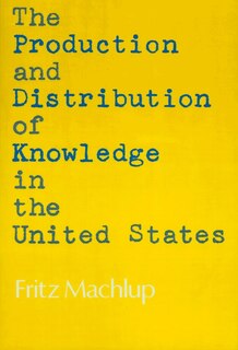 Couverture_The Production and Distribution of Knowledge in the United States