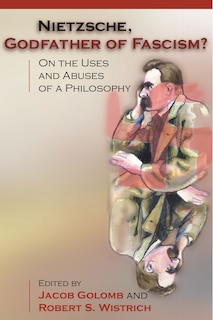 Couverture_Nietzsche, Godfather of Fascism?
