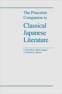 Front cover_The Princeton Companion to Classical Japanese Literature