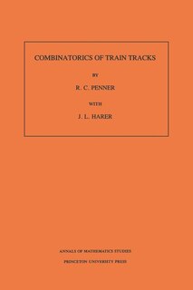 Front cover_Combinatorics of Train Tracks