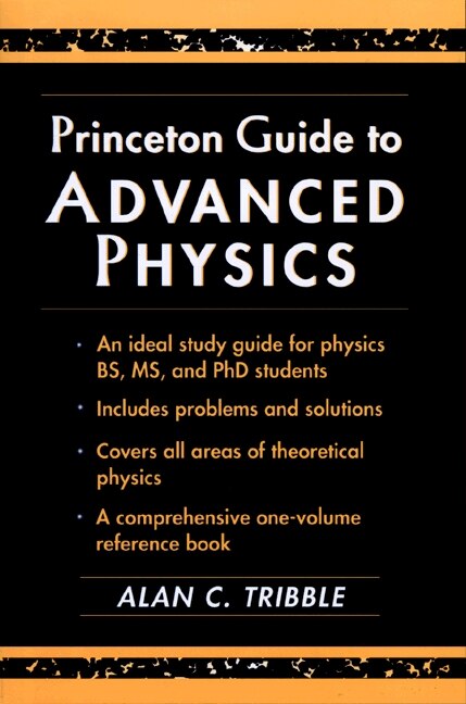 Front cover_Princeton Guide to Advanced Physics